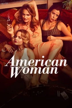 American Woman - Web Serie complete free on Castle