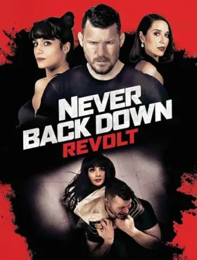 Never Back Down: Revolt - Movie free on Castle