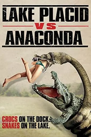 Movie Poster: Lake Placid vs. Anaconda