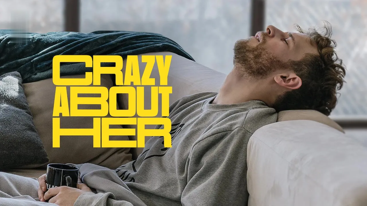 Crazy About Her