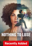 Nothing to Lose