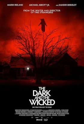 The Dark and the Wicked - Movie free on Castle