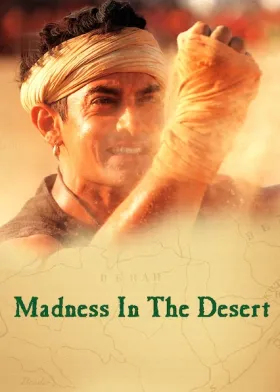 Madness in the Desert - Movie free on Castle