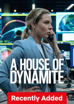 A HOUSE OF DYNAMITE