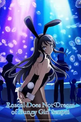 Rascal Does Not Dream of Bunny Girl Senpai - Web Serie complete free on Castle