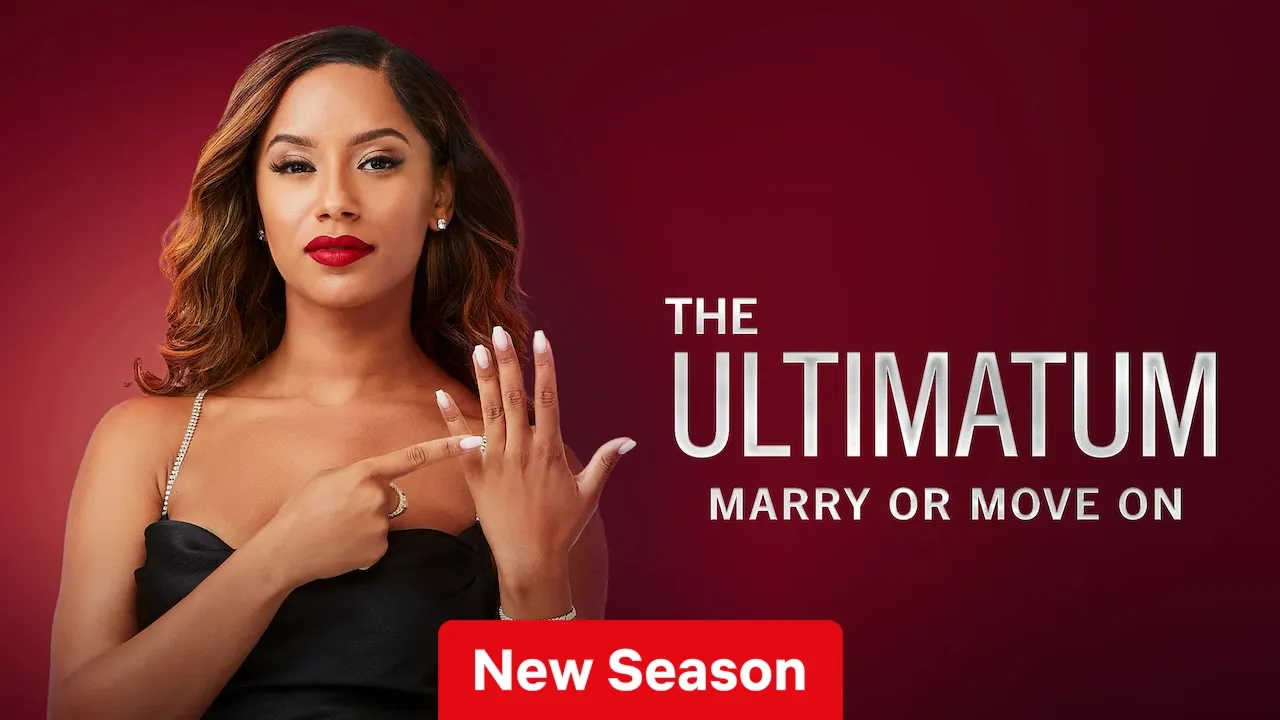 The Ultimatum: Marry or Move On