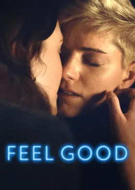 Feel Good - Web Serie complete free on Castle