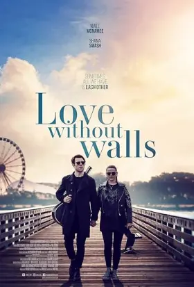 Love Without Walls - Movie free on Castle