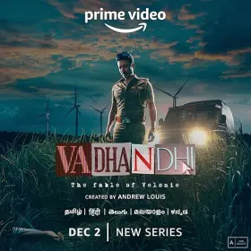 Vadhandhi: The Fable of Velonie - Web Serie complete free on Castle
