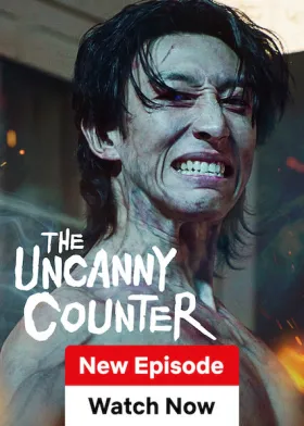 The Uncanny Counter - Web Serie complete free on Castle