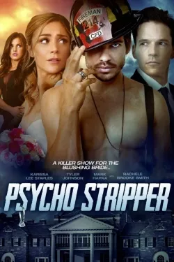 Movie Poster: Psycho Stripper