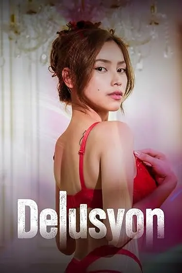 Movie Poster: Delusyon