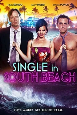 Single In South Beach - Movie free on Castle