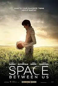 Movie Poster: The Space Between Us
