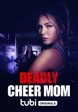 Deadly Cheer Mom - Movie free on Castle