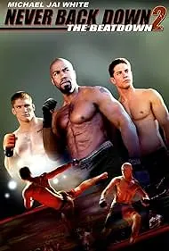 Movie Poster: Never Back Down 2: The Beatdown