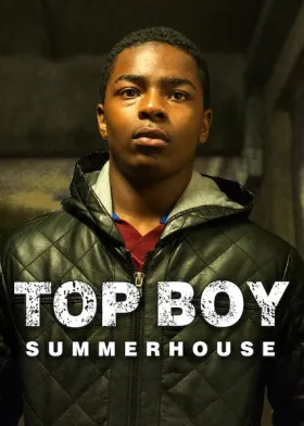 Top Boy: Summerhouse - Web Serie complete free on Castle