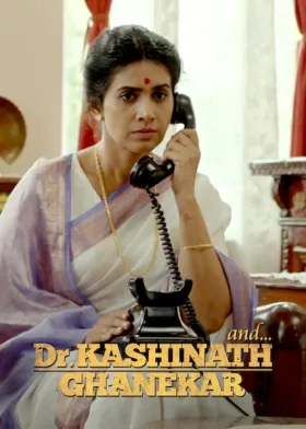 Ani... Dr. Kashinath Ghanekar - Movie free on Castle
