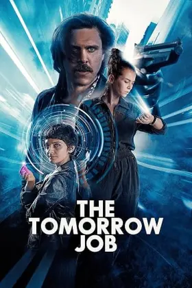 The Tomorrow Job - Movie free on Castle
