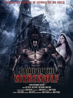 Bride of the Werewolf - Movie free on Castle