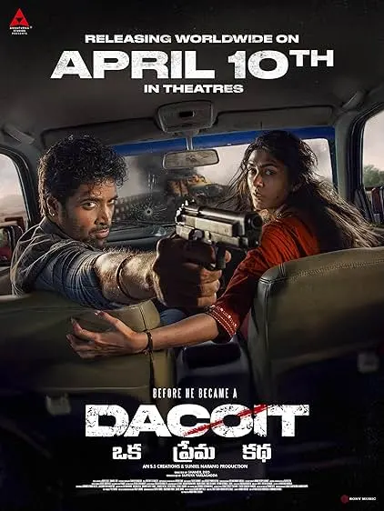 Movie Poster: Dacoit: A Love Story
