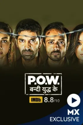 P.O.W. Bandi Yuddh Ke - Web Serie complete free on Castle