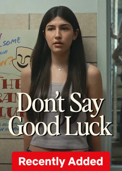 Don't Say Good Luck