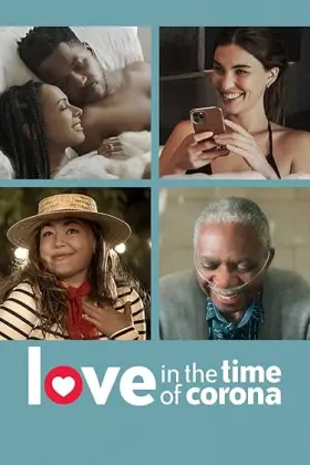 Love in the Time of Corona - Web Serie complete free on Castle