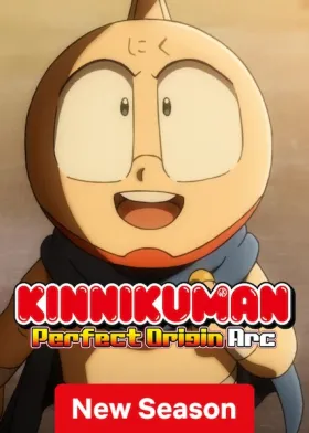 Kinnikuman Perfect Origin Arc - Web Serie complete free on Castle