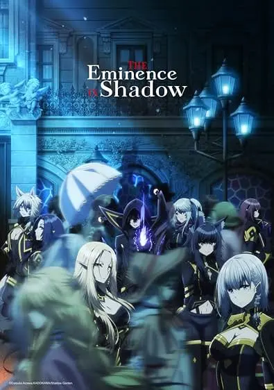 The Eminence in Shadow