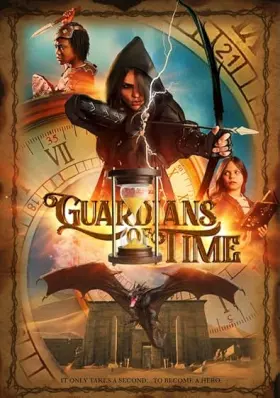 Guardians of Time - Movie free on Castle
