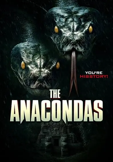 Movie Poster: The Anacondas
