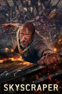 Skyscraper - Movie free on Castle