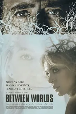 Between Worlds – 18+