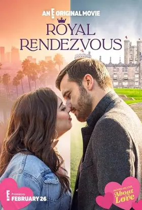 Royal Rendezvous - Movie free on Castle