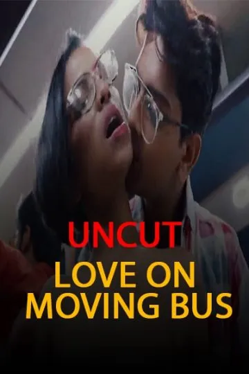Love On A Moving Bus EP 3