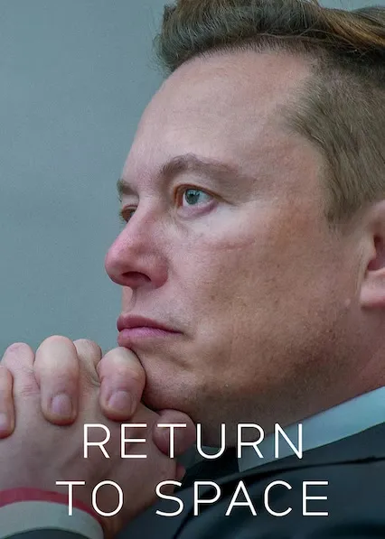 Movie Poster: Return to Space