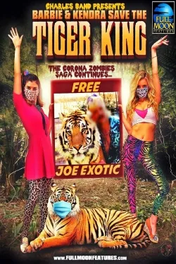 Movie Poster: Barbie and Kendra Save the Tiger King!
