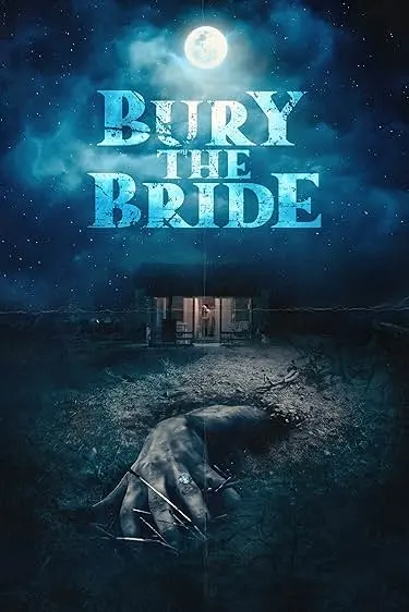 Movie Poster: Bury the Bride