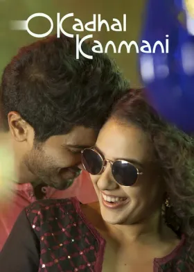 O Kadhal Kanmani - Movie free on Castle