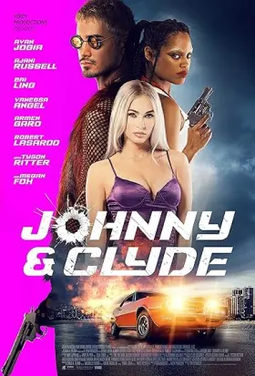 Johnny & Clyde - Movie free on Castle