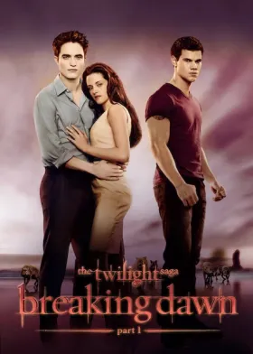 The Twilight Saga: Breaking Dawn: Part 1 - Movie free on Castle