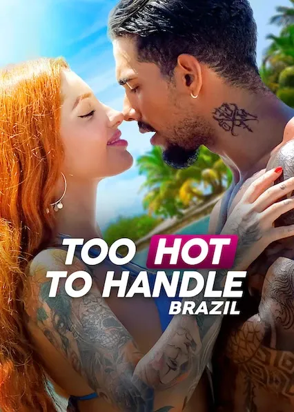 Movie Poster: Too Hot to Handle: Brazil