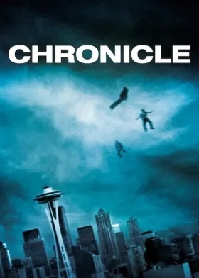 Chronicle - Movie free on Castle