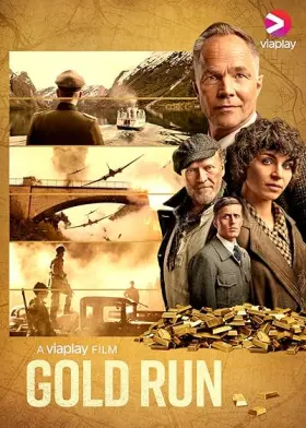 Gold Run - Movie free on Castle