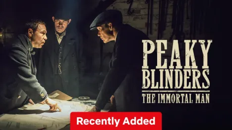 Peaky Blinders: The Immortal Man