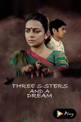 Three Sisters and A Dream - Movie free on Castle