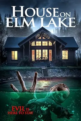House on Elm Lake - Movie free on Castle