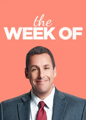 The Week Of - Movie free on Castle