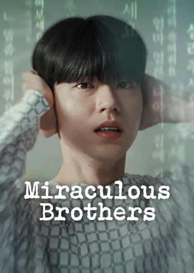 Miraculous Brothers